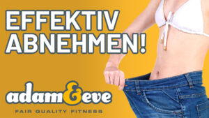 Effektiv abnehmen mit adam & eve
